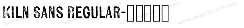 Kiln Sans Regular字体转换